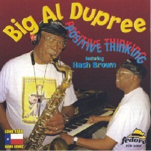 Big Al Dupree - Positive Thinking  CD